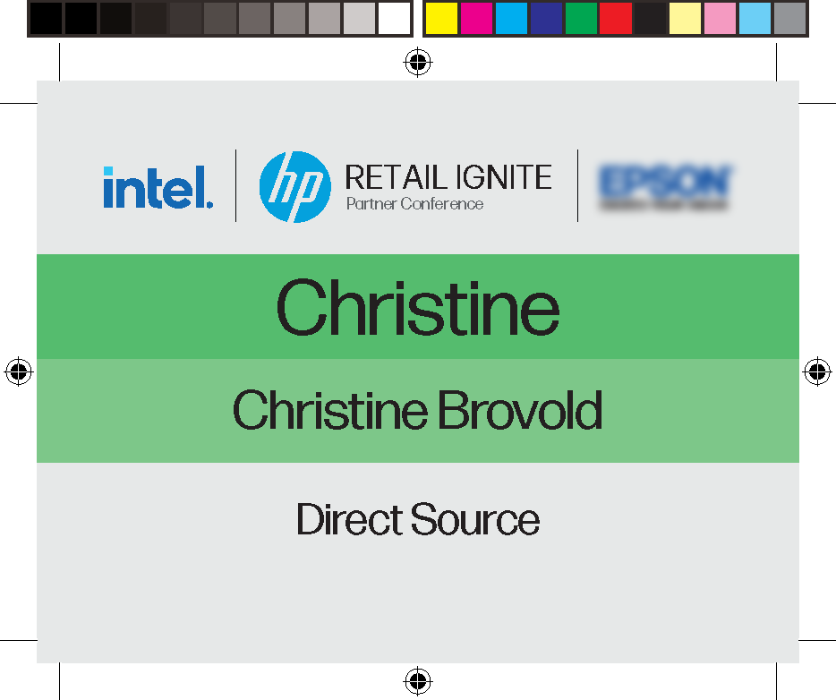 HP Retail Ignite and Intel. Name Badge: Christine, Christine Brovold, Direct Source.